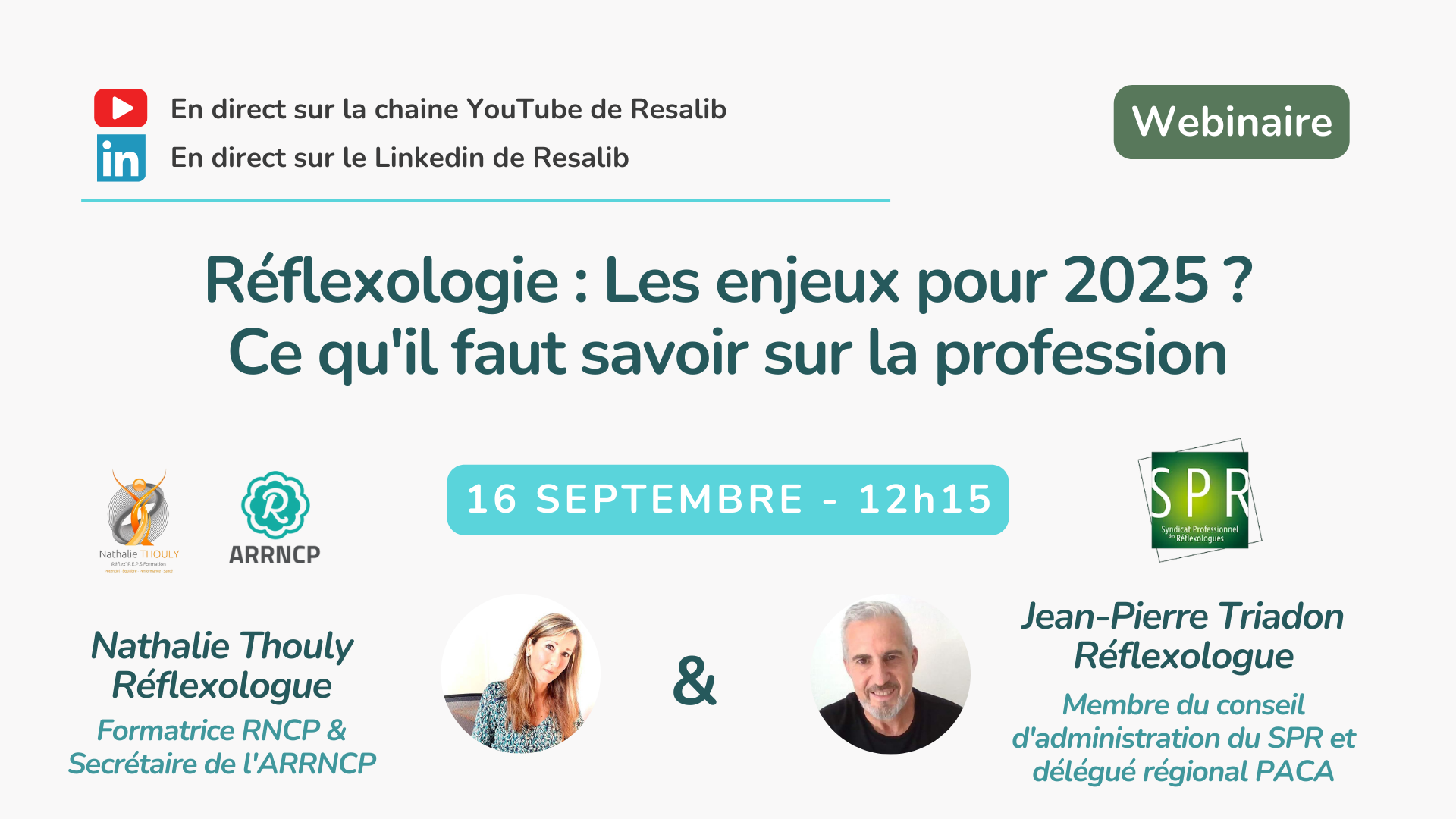 Affichage de présentation du webinaire entre Nathalie Thouly et Jean-Pierre Triadon organisé par Resalib sur la réflexologie.